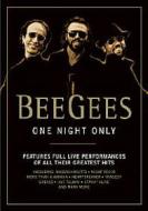 The Bee Gees. One Night Only
