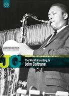 John Coltrane. The World According to John Coltrane
