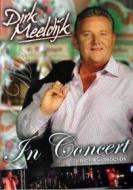 Dirk Meeldijk - In Concert Dvd