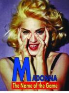 Madonna. The Name of the Game