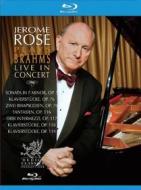 Jerome Rose Plays Brahms Live In Concert (Blu-ray)