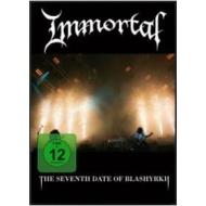 Immortal. The Seventh Date Of Blashyrkh