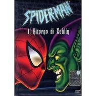 Spider-Man. Il ritorno di Goblin