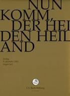 Johann Sebastian Bach  - Nun Komm, Der Heiden Heiland