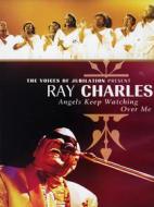Ray Charles. Angels Keep Watching Over Me