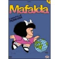 Mafalda. Vol. 3. E' arrivata la primavera