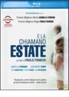 E La Chiamano Estate (Blu-ray)
