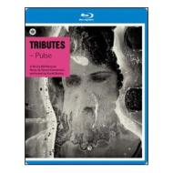Tributes. Pulse (Blu-ray)