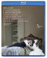 Vincenzo Bellini. I Capuleti e i Montecchi (Blu-ray)