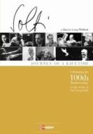 Georg Solti. Journey of a lifetime. Celebrating the 100th birthday of Sir Georg