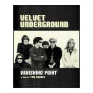 Velvet Underground. Vanishing Point