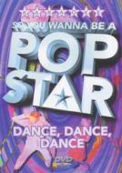 Karaoke: Pop Star - Dance Dance Dance