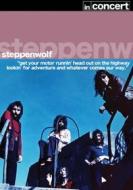 Steppenwolf Featuring John Kay - Live In Louisville
