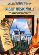 Night Music. Vol. 1. A Naxos Musical Journey