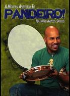 Marcus Santos - Modern Approach To Pandeiro