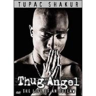 Shakur Tupac. Thug Angel. The Life Of An Outlaw (2 Dvd)