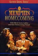 Bill & Gloria Gaither: Memphis Homecoming