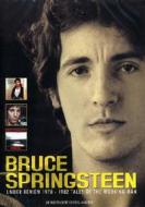 Bruce Springsteen. Under Review 1978-1982