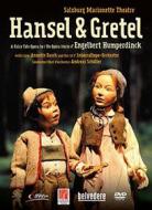 Hengelbert Humperdinck. Hänsel & Gretel. Salzburg Marionetten Theatre