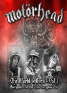 Motorhead. The world Is Ours. Vol. 1. Everything Further Than Everyplace Else