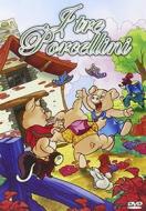 I 3 Porcellini