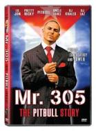 Pitbull - Mr.305-The Pitbull Story