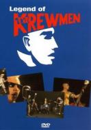 The Krewmen. Legend Of The Krewmen