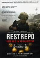 Restrepo. Inferno in Afghanistan