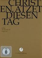 Johann Sebastian Bach  - Christen, Aetzet Diesen Tag