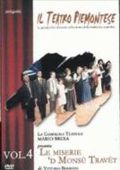 Il Teatro Piemontese #04 - Le Miserie 'D Monsu' Travet