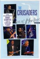 The Crusaders. Live at Montreux 2003