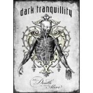 Dark Tranquillity. Where Death Is Most Alive (2 Dvd)