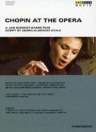 Frédéric François Chopin. Chopin at the Opera