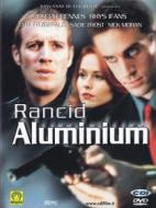 Rancid Aluminium