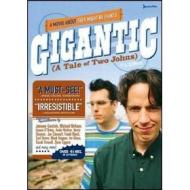 They Might Be Giants. Gigantic (A Tale of Two Johns)