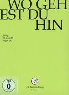 Johann Sebastian Bach  - Wo Gehest Du Hin