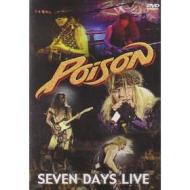 Poison. Seven Days Live
