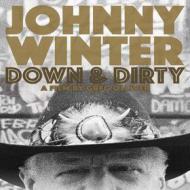 Johnny Winter - Down & Dirty