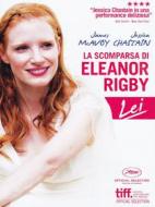 La scomparsa di Eleanor Rigby. Lei