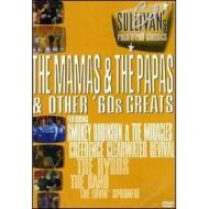 Ed Sullivan Presents The Mamas And The Papas And Other 60's Greats