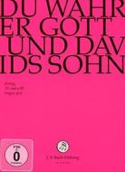 Johann Sebastian Bach  - Du Wahrer Gott Und Davids Sohn