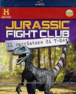 Jurassic Fight Club. Vol. 4. Il cacciatore di T-Rex (Blu-ray)