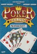 Poker Hold'Em I Professionisti 1