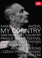 Karel Ancerl. B. Smetana: My Country - L. van Beethoven: Concert in D Maior