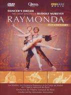Alexander Glazunov. Raymonda. Dancer's Dream. The Great Ballets of Nureyev