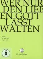 Johann Sebastian Bach  - Wer Nur Den Lieben Gott Laesst