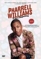 Pharrell Williams. New Beginning