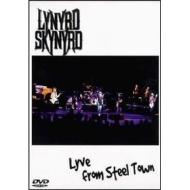 Lynyrd Skynyrd. Live From Steel Town