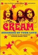 Cream. Sunshine of Your Love