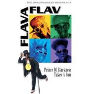 Flavor Flav. Prince Of Blackness Takes A Bow